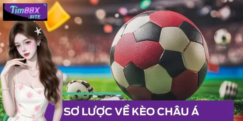 Sơ lược về kèo châu Á 