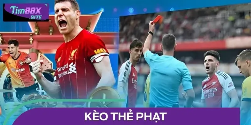 Kèo Thẻ Phạt - Bí Kíp Soi Cầu Cực Chuẩn Dành Cho Newbie