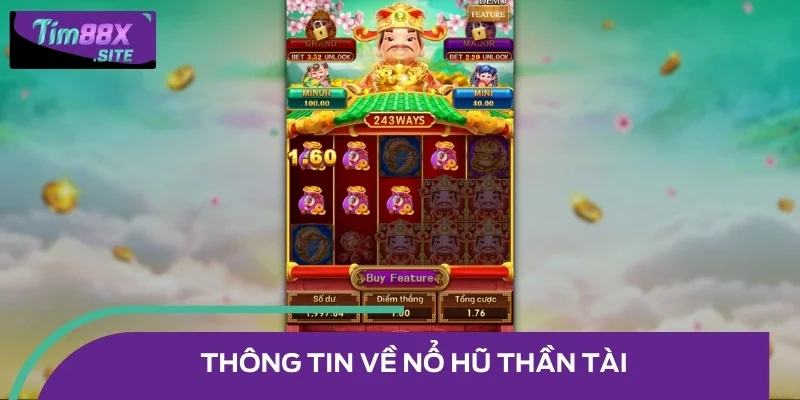 Nổ hũ Thần Tài được cung cấp từ đối tác JILI