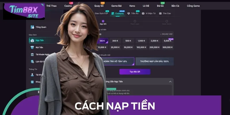 Hướng dẫn chi tiết các bước nạp tiền nhanh chóng, an toàn tại TIM88